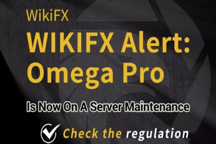 WIKIFX Alert Omega Pro Is Now On A Server Maintenance News WikiFX